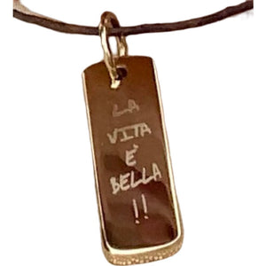 LA VITTA E´ BELLA  Unisex Word Plate Pendant
